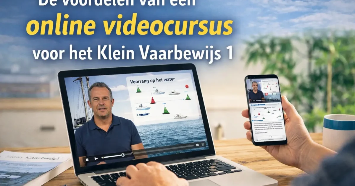 Online videocursus Klein Vaarbewijs 1 volgen op een laptop en smartphone.